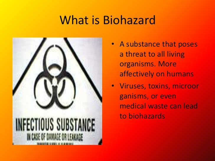 Biohazard and antibiotics