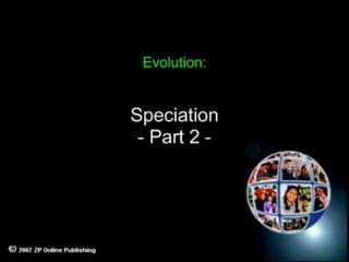 ExtinctionEvolution: Speciation