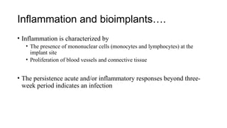 BIOIMPLANT.pptx compactibility and mechanics of implants | PPTX