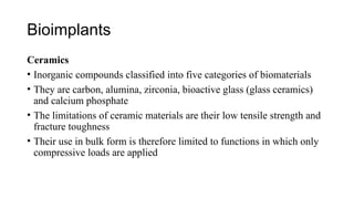 BIOIMPLANT.pptx compactibility and mechanics of implants | PPTX