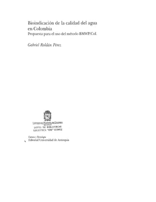 Bioindicación de la calidad del agua en colombia roldan 2003 | PDF