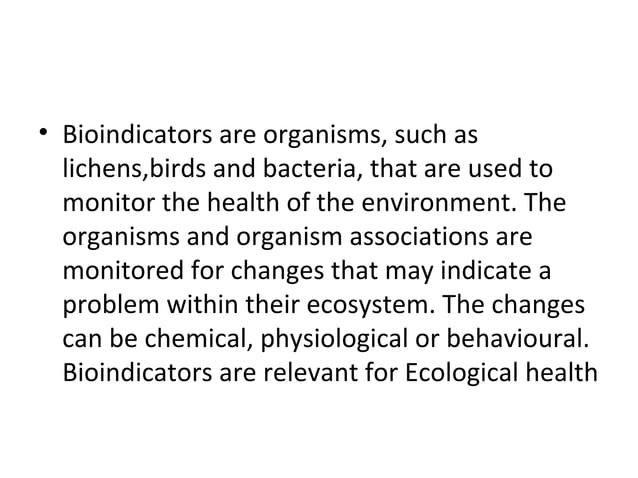 Bioindicators | PPT | Environment | Science