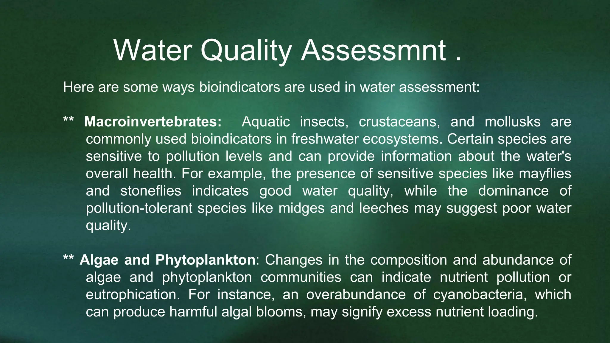 Bioindicators and their Significance in Ecosystem - Astha.pptx