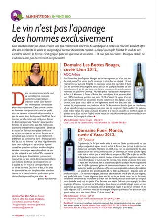16 BIO INFO – JUILLET-AOÛT 2014 – N° 143
Le vin n’est pas l’apanage
des hommes exclusivement
Domaine Les Bottes Rouges,
cu...