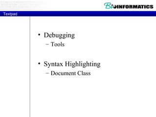 Textpad Debugging Tools Syntax Highlighting Document Class 