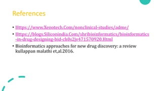 Bioinformatic in drug designing