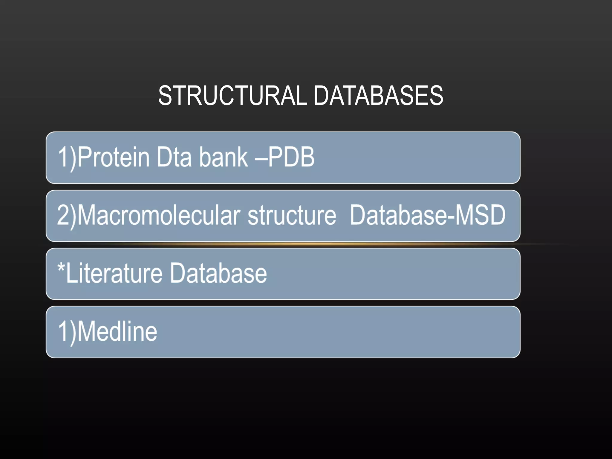 STRUCTURAL DATABASES 