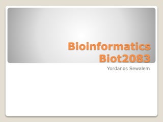Bioinformatics.pptx