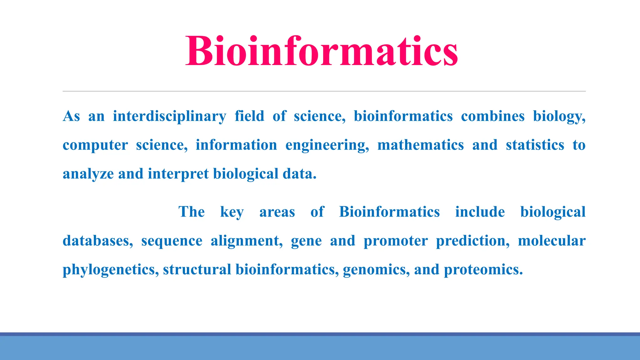 Bioinformatics.pptx