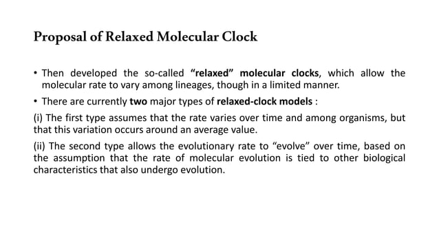 Molecular phylogeny, molecular clock hypothesis, molecular evolution ...