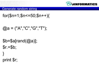 Generate random string

for($n=1;$n<=50;$n++){

@a = ("A","C","G","T");
$b=$a[rand(@a)];
$r.=$b;
}
print $r;

 