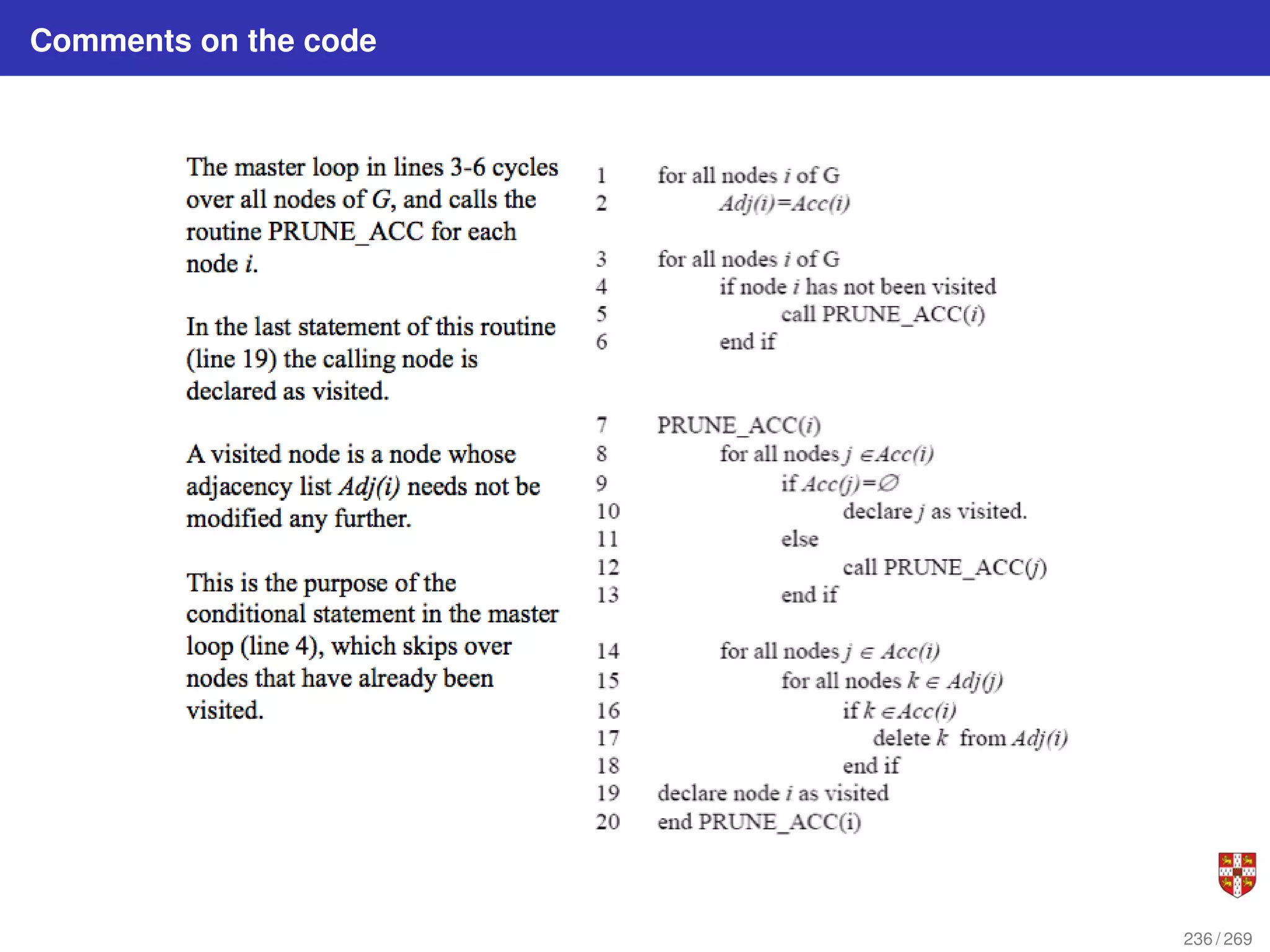 Comments on the code
236 / 269
 