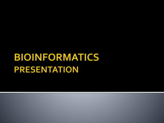 Bioinformatics group presentation | PPT