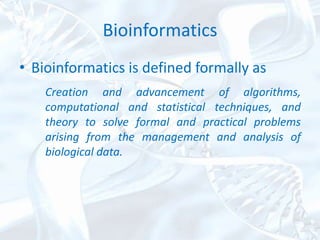 Bioinformatics in medicine | PPTX