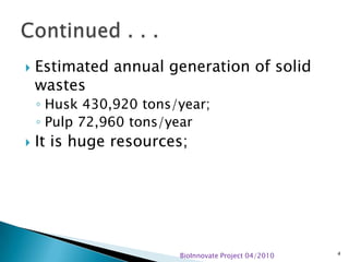 Biogas potential of spent, coffee husk and pulp