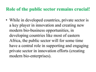 Bioscience innovation system in eastern Africa: Opportunities and challenges