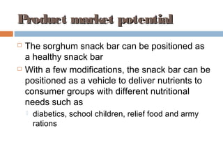 Evaluation of sorghum varieties for the production of snack bars