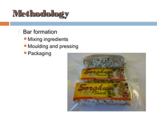 Evaluation of sorghum varieties for the production of snack bars