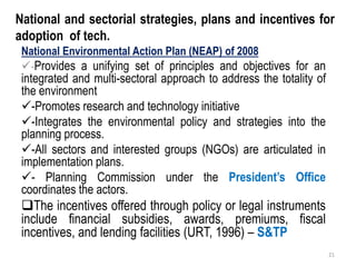 Review of policies and regulatory incentives/disincentives for development and adoption of innovations for industrial effluent management in Tanzania