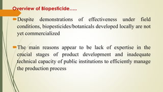Review of the current status of the development, regulation and use of biopesticides in Ethiopia