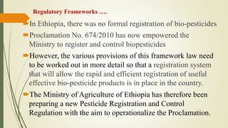 Review of the current status of the development, regulation and use of biopesticides in Ethiopia