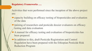 Review of the current status of the development, regulation and use of biopesticides in Ethiopia
