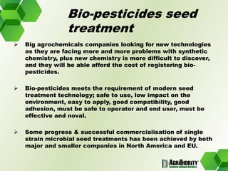 Global trends in the development and use of bio-pesticides 	