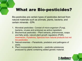 Global trends in the development and use of bio-pesticides 	