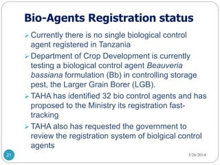 Status of development, registration and use of bio-pesticides in Tanzania