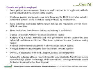 Review of policies, regulations and standards and incentives/disincentives for adoption of new effluent management technologies in the agro process industry in Uganda