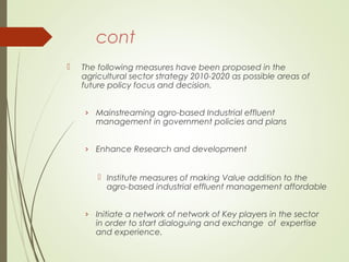 Policy and legislative environment for value addition for agro-based industrial effluents in Kenya