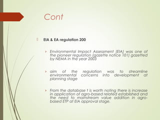 Policy and legislative environment for value addition for agro-based industrial effluents in Kenya