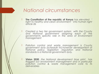 Policy and legislative environment for value addition for agro-based industrial effluents in Kenya