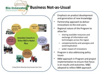 Delivering biosciences innovations to the market place: Bio-Innovate program strategy