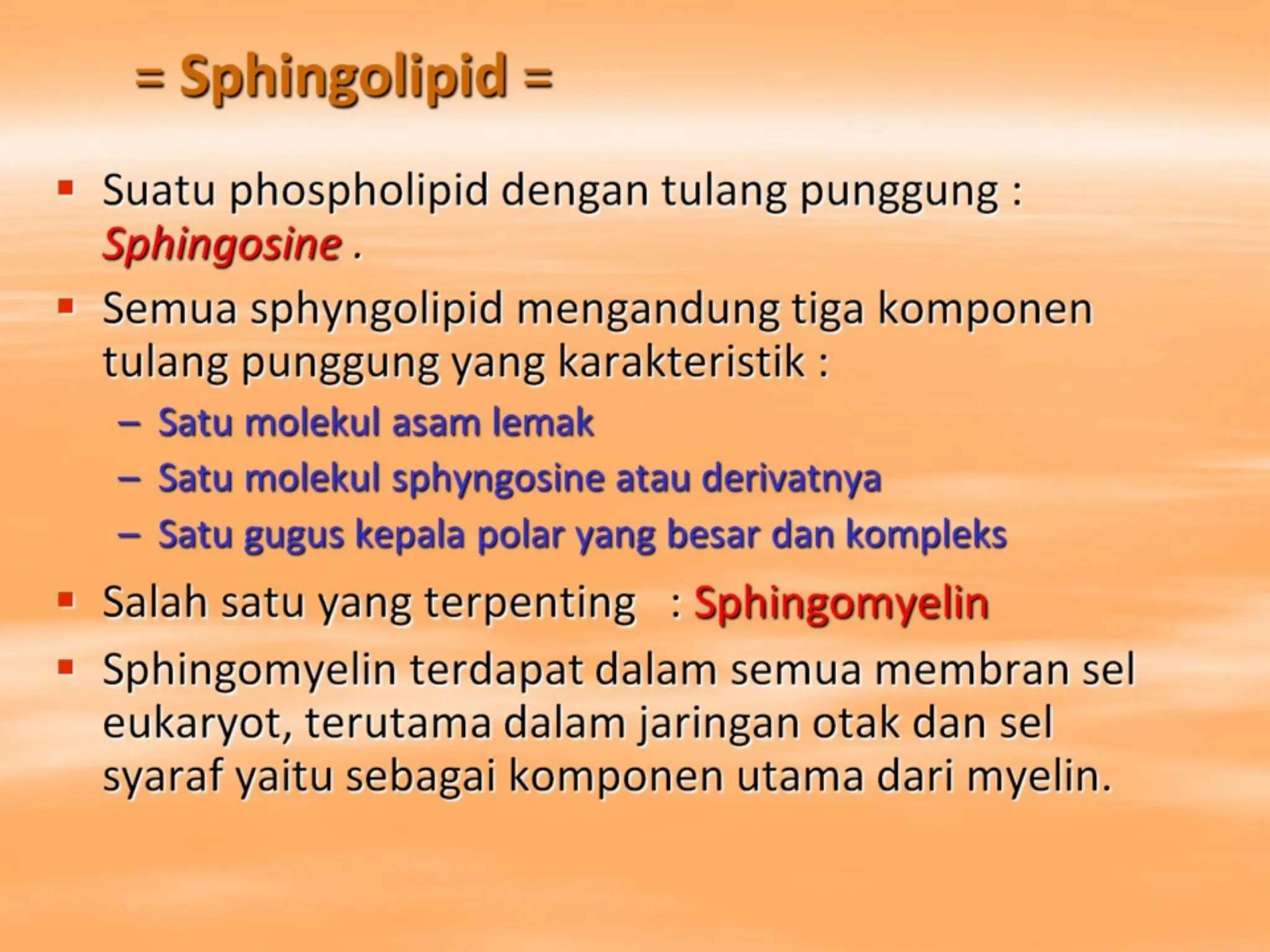 = Sphingolipid =
