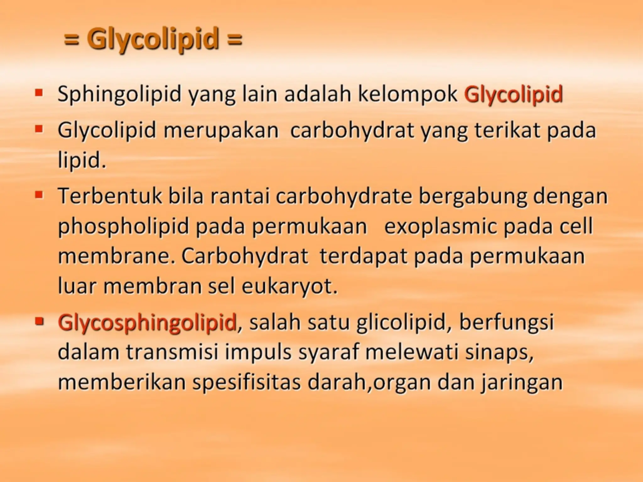 = Glycolipid =