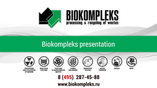 Biokompleks presentation
 
