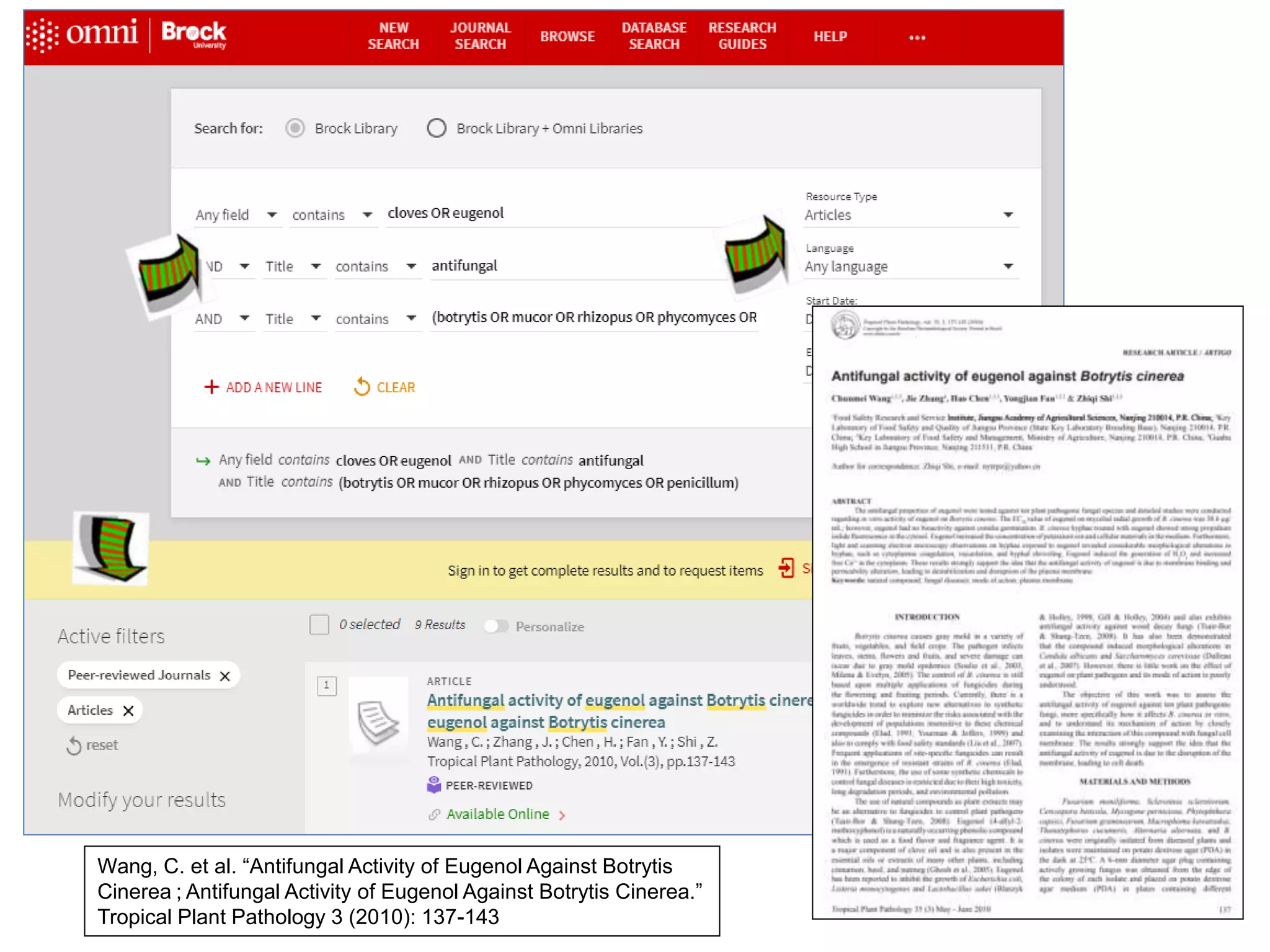 Wang, C. et al. “Antifungal Activity of Eugenol Against Botrytis
Cinerea ; Antifungal Activity of Eugenol Against Botrytis Cinerea.”
Tropical Plant Pathology 3 (2010): 137-143
 