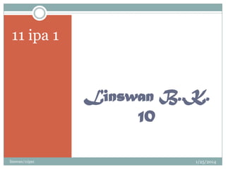 11 ipa 1

Linswan B..K.
10
linswan/11ipa1

1/25/2014

 