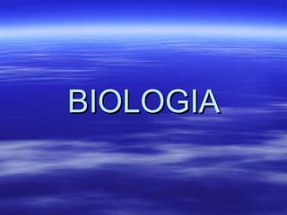 BIOLOGIA 