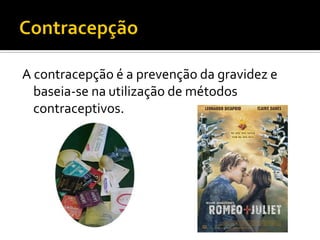 Biologia – 12º Ano (ContracepçãO)