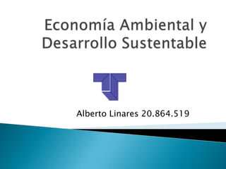 Alberto Linares 20.864.519
 