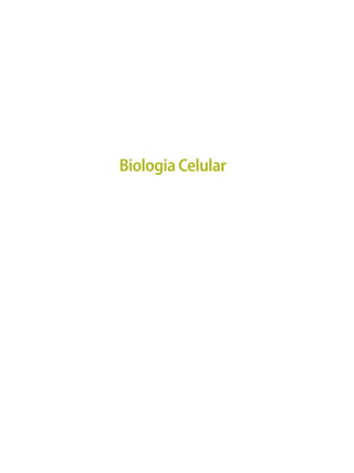 Biologia Celular
 