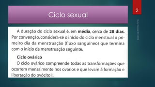 Ciclo sexual

2

 