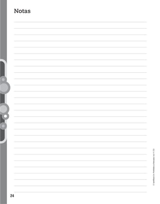 Notas
©SantillanaS.A.Prohibidasufotocopia.Ley11.723
24
 