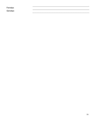 Fenotipo
Genotipo




           16
 