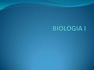 BIOLOGIA I 