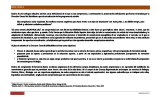 BIOLOGÍA I

Dentro de este enfoque educativo existen varias definiciones de lo que es una competencia, a continuación se presentan las definiciones que fueron retomadas por la
Dirección General del Bachillerato para la actualización de los programas de estudio:

            Una competencia es la “capacidad de movilizar recursos cognitivos para hacer frente a un tipo de situaciones” con buen juicio, a su debido tiempo, para
            definir y solucionar verdaderos problemas.2

Tal como comenta Anahí Mastache3, las competencias van más allá de las habilidades básicas o saber hacer ya que implican saber actuar y reaccionar, es decir, que los
estudiantes sepan saber qué hacer y cuándo. De tal forma que la E    ducación Media S  uperior debe dejar de lado la memorización sin sentido de temas desarticulados y la
adquisición de habilidades relativamente mecánicas, sino más bien promover el desarrollo de competencias susceptibles de ser empleadas en el contexto en el que se
encuentren los estudiantes, que se manifiesten en la capacidad de resolución de problemas, procurando que en el aula exista una vinculación entre ésta y la vida cotidiana
incorporando los aspectos socioculturales y disciplinarios que les permitan a los egresados desarrollar competencias educativas.

E plan de estudio de la Dirección G
 l                                 eneral del Bachillerato tiene como objetivos:

        Proveer al educando de una cultura general que le permita interactuar con su entorno de manera activa, propositiva y crítica (componente de formación básica);
        prepararlo para su ingreso y permanencia en la educación superior, a partir de sus inquietudes y aspiraciones profesionales (componente de formación
         propedéutica);
        y finalmente promover su contacto con algún campo productivo real que le permita, si ese es su interés y necesidad, incorporarse al ámbito laboral (componente
         de formación para el trabajo).

Dentro del componente de formación básico se ubican asignaturas de los diferentes campos disciplinares, las cuales proporcionan a los egresados del bachillerato los
conocimientos generales que les permitirán hacer frente a los retos de la vida diaria. E el campo de las C
                                                                                         n                  iencias Experimentales se incluyen las materias de Biología,
Q uímica, Física y Ecología, con sus respectivas asignaturas, las cuales comparten no sólo el método experimental, sino algunos contenidos que se traslapan entre ellas,
lográndose una continuidad y ampliación de competencias que son características de éste campo.


2
    Philippe Perrenoud, “Construir competencias desde la escuela” Ediciones Dolmen, Santiago de Chile.
3
    Mastache, Anahí et. al. Formar personas competentes. Desarrollo de competencias tecnológicas y psicosociales. E Novedades E
                                                                                                                   d.          ducativas. Buenos Aires / México. 2007.



                      5                                                                                                                                                  DGB/DCA/2011
 