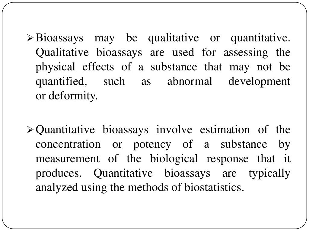 Biological Assay