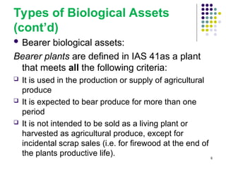 Biological Assets and agricultural aasset | PPT